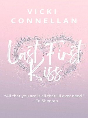 cover image of Last First Kiss